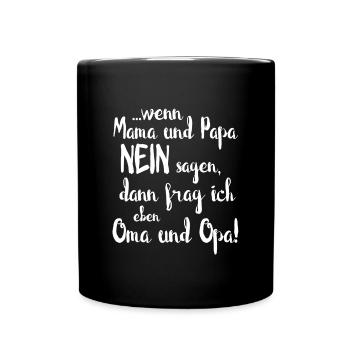 Lustiger Süßer Oma Opa Enkel Spruch - Tasse einfarbig - Schwarz - Vorne