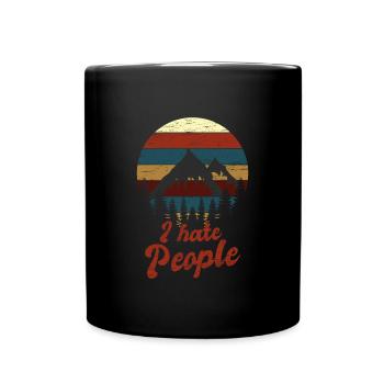 Camping I Hate People - Full Colour Mug - black - Front