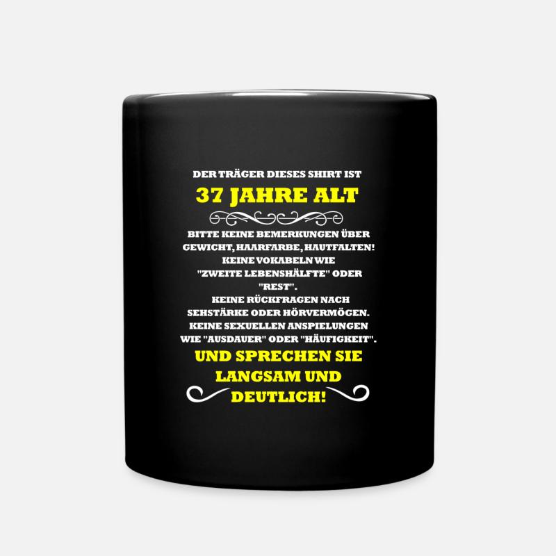 37. Geburtstag - Tasse einfarbig - Schwarz