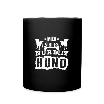 Hundebesitzer Hundeerziehung Hundeliebhaber Hund - Tasse einfarbig - Schwarz - Vorne