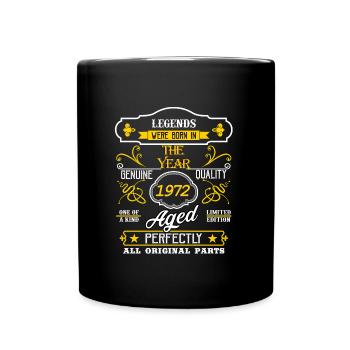 Legende des Jahres 1972 Geburstags Design - Tasse einfarbig - Schwarz - Vorne