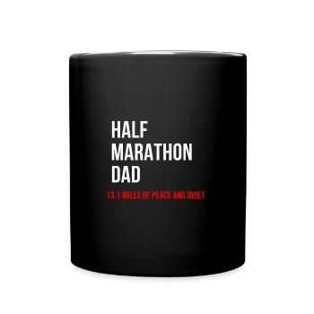 Halbmarathonlauf Papa Dad 13.1 Miles Ruhe Laufen - Tasse einfarbig - Schwarz - Vorne