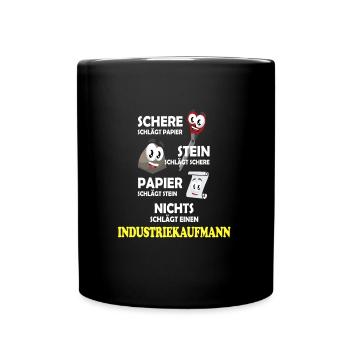 Industriekaufmann Spruch Design - Tasse einfarbig - Schwarz - Vorne