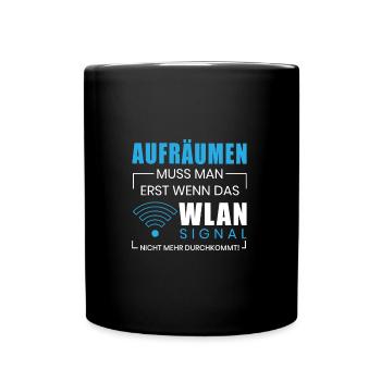 WLAN Signal Spruch Aufräumen Wireless Aufräumen - Tasse einfarbig - Schwarz - Vorne