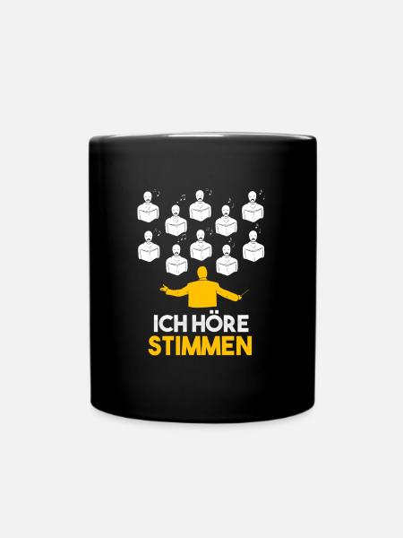 Ich höre Stimmen Chorleiter Dirigent Chor - Tasse einfarbig - Schwarz