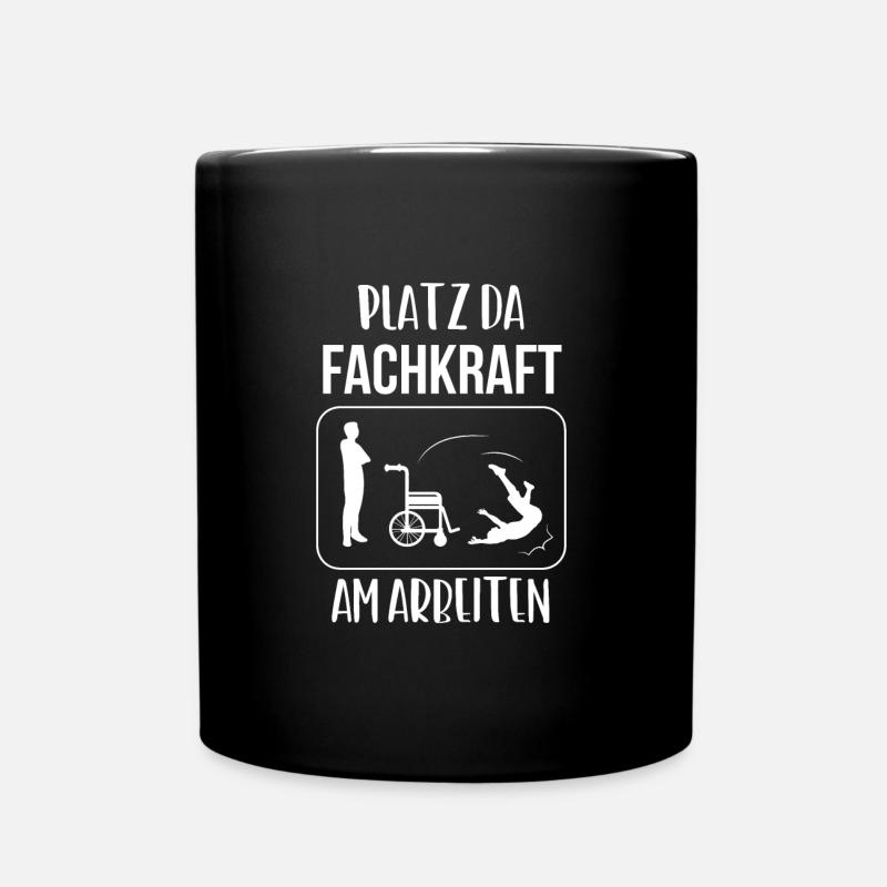 Platz da Fachkraft am Arbeiten Pflegekraft - Tasse einfarbig - Schwarz