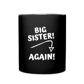 big sister again - Full Colour Mug - black - Front