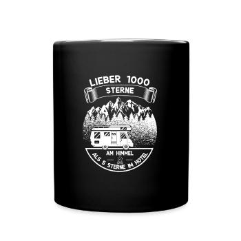 Lieber 1000 Sterne am Himmel als 5 Hotel Camping - Tasse einfarbig - Schwarz - Vorne
