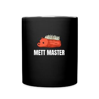Mett Master Mettbrötchen Mettigel - Tasse einfarbig - Schwarz - Vorne