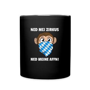 Ned Mei Zirkus Ned Meine Affn Bayrisch Vintage - Tasse einfarbig - Schwarz - Vorne