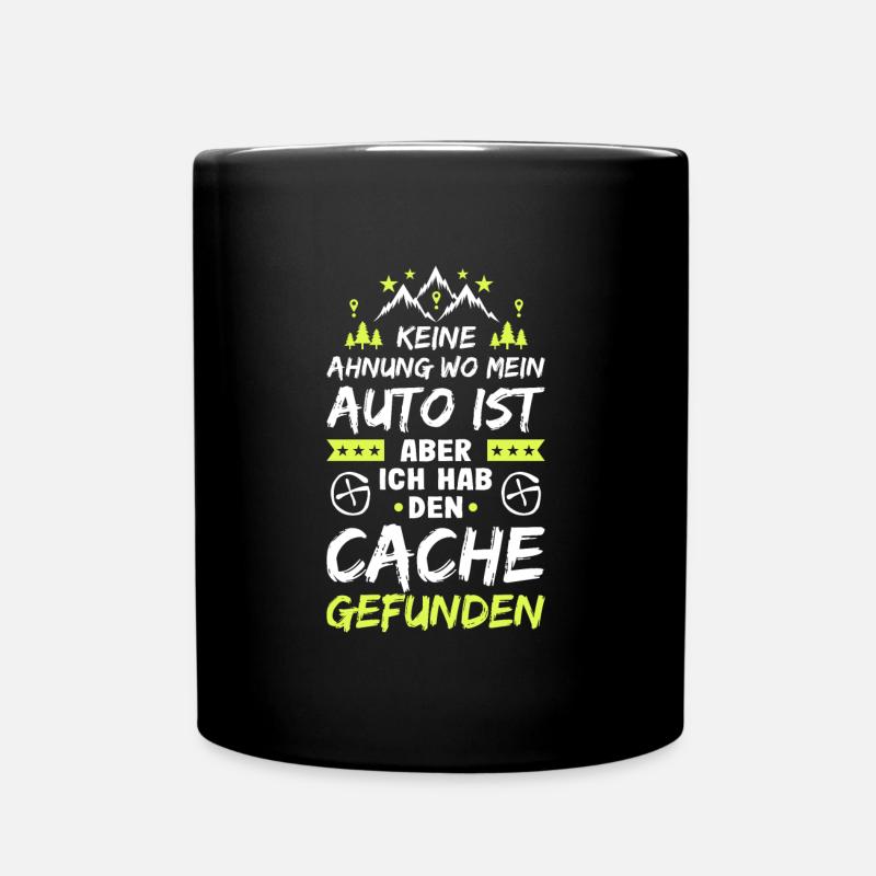 Geocaching Keine Ahnung Geocacher Cache Geocachen - Tasse einfarbig - Schwarz