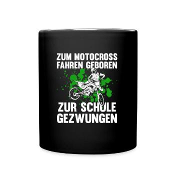 Motocross Fahren zur Schule Gezwungen Biker - Tasse einfarbig - Schwarz - Vorne
