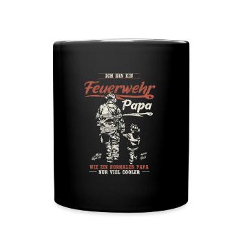 Feuerwehr Papa Feuerwehrmann Firefighter Vatertag - Tasse einfarbig - Schwarz - Vorne