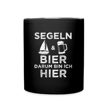 Segeln Und Bier Darum Bin Ich Hier Segelboot Kapit - Tasse einfarbig - Schwarz - Vorne