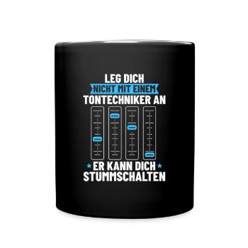 Veranstaltungstechniker Stummschalten Toningenieur - Tasse einfarbig - Schwarz - Vorne