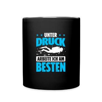 Taucher Unter Druck Arbeite Ich Am Besten Tauchen - Tasse einfarbig - Schwarz - Vorne