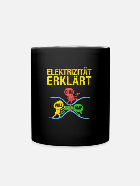 Elektriker Elekrizität Erklärt Ohm Volt Amp - Tasse einfarbig - Schwarz