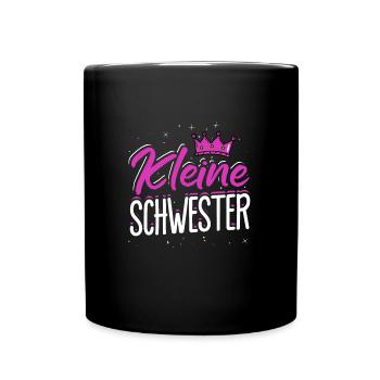 Kleine Schwester Sis Geschwisterliebe Familie Schw - Tasse einfarbig - Schwarz - Vorne