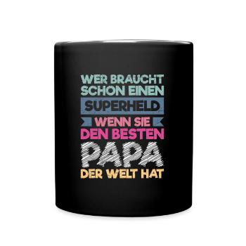 Bester Papa der Welt Tochter Vater - Tasse einfarbig - Schwarz - Vorne