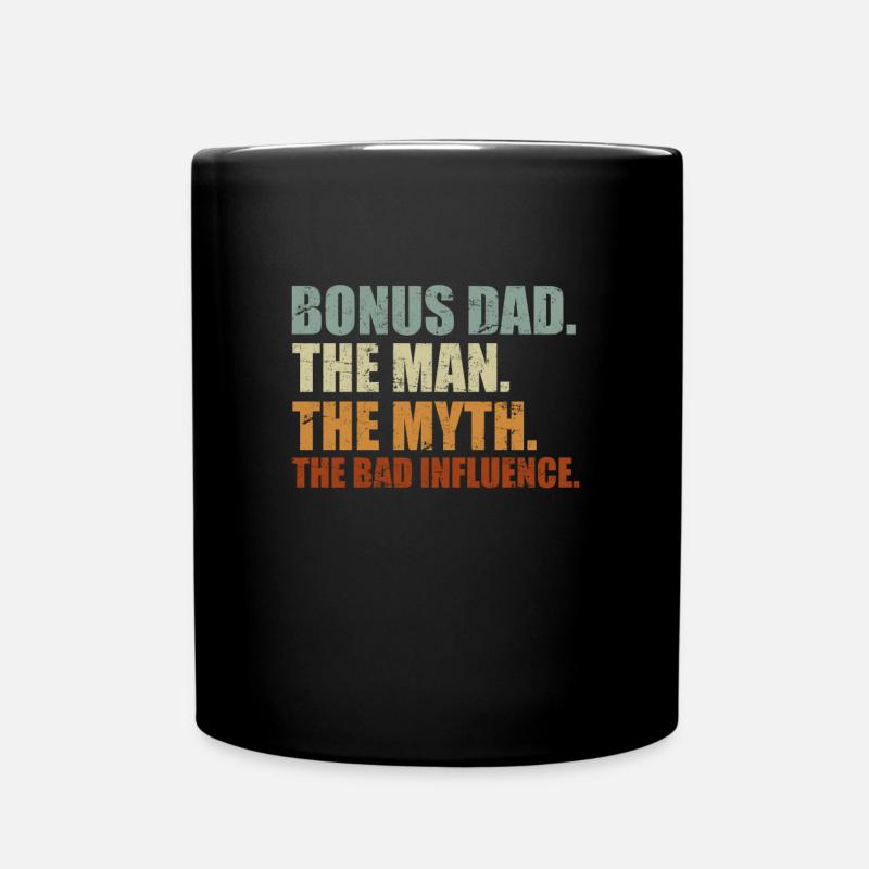 Bonus Papa schlechter Einfluss Stiefvater - Tasse einfarbig - Schwarz