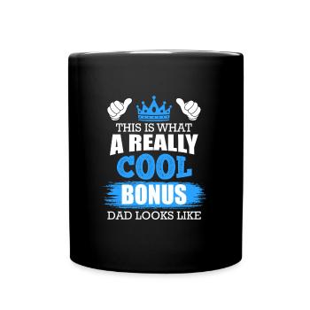 So sieht ein richtig cooler Bonus Papa aus - Tasse einfarbig - Schwarz - Vorne