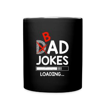 Dad Joke Bad Joke loading Papa Jokes - Full Colour Mug - black - Front