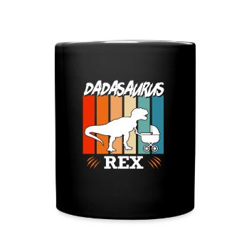Dadasaurus Rex Vater Papa werdender Papa - Tasse einfarbig - Schwarz - Vorne