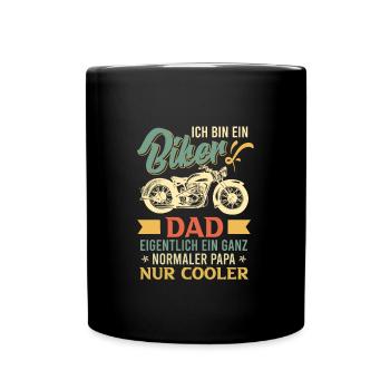 Biker Papa eigentlich ganz normal Motorradfahrer - Tasse einfarbig - Schwarz - Vorne
