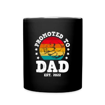 Promoted to Dad 2022 Werdender Papa - Tasse einfarbig - Schwarz - Vorne