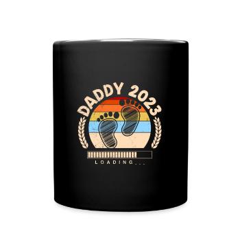 Daddy 2023 loading Werdender Papa - Tasse einfarbig - Schwarz - Vorne