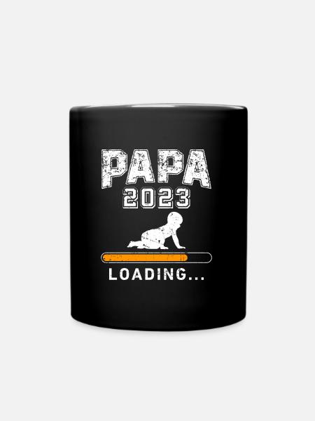 Papa 2023 loading werdender Papa 2023 Vater 2023 - Tasse einfarbig - Schwarz