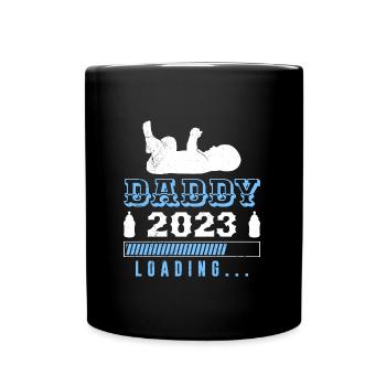 Daddy 2023 Loading werdender Papa 2023 - Tasse einfarbig - Schwarz - Vorne