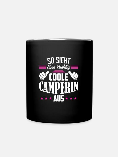 So sieht eine richtig coole Camperin aus Camping - Tasse einfarbig - Schwarz