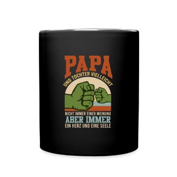 Papa Tochter ein Herz und eine Seele - Tasse einfarbig - Schwarz - Vorne