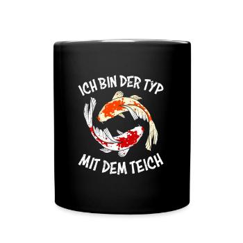 Ich bin der Typ mit dem Teich Koi Teich Koi - Tasse einfarbig - Schwarz - Vorne