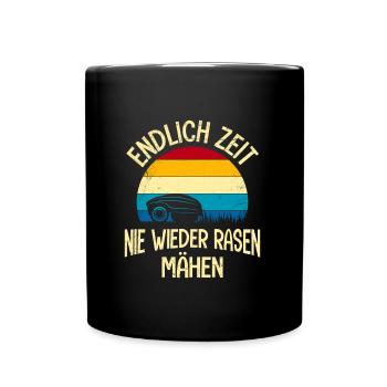 Nie mehr Rasen mähen Mähroboter Rasen mähen - Tasse einfarbig - Schwarz - Vorne