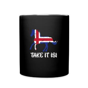Take it Isi Icelandic Horse - Full Colour Mug - black - Front
