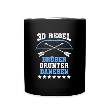 3D Regel Drüber Drunter Daneben Bogenschütze - Tasse einfarbig - Schwarz - Vorne