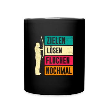 Zielen Lösen Fluchen nochmal Bogenschießen - Tasse einfarbig - Schwarz - Vorne