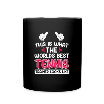 This is what the best tennis coach in the world looks like - Full Colour Mug - black - Front