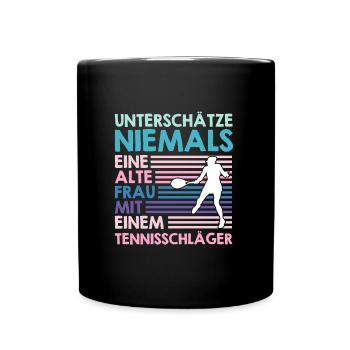 Alte Frau mit Tennisschläger Tennis Oma - Tasse einfarbig - Schwarz - Vorne