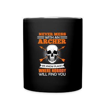 Don't mess with archers - Full Colour Mug - black - Front