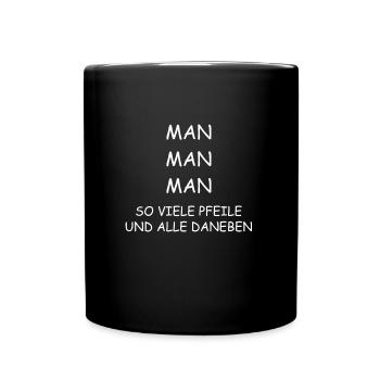 So viele Pfeile und alle daneben Bogenschießen - Tasse einfarbig - Schwarz - Vorne