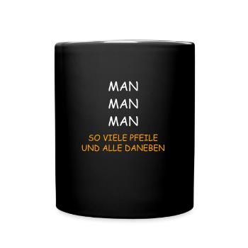 So viele Pfeile und alle daneben Bogenschießen - Tasse einfarbig - Schwarz - Vorne