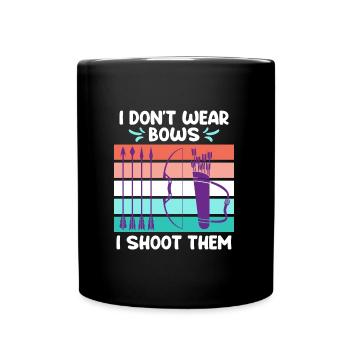 Je ne porte pas d’arcs, je les tire à l’arc - Mug uni - noir - Devant
