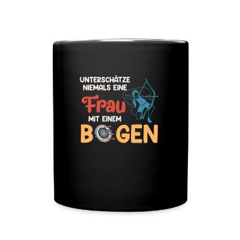 Unterschätze nie Frau mit Bogen Bogenschießen - Tasse einfarbig - Schwarz - Vorne