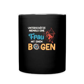 Unterschätze nie Frau mit Bogen Bogenschießen - Tasse einfarbig - Schwarz - Vorne