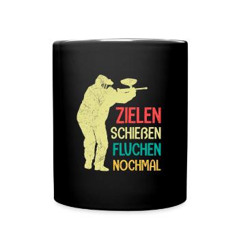 Zielen Schießen Fluchen nochmal Paintball - Tasse einfarbig - Schwarz - Vorne
