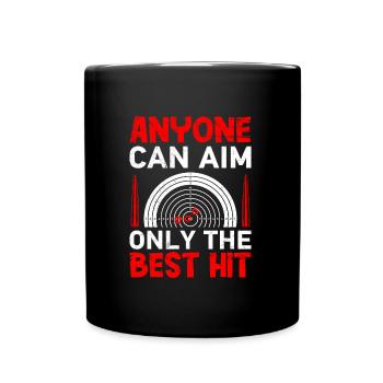 Only the best shooters can meet - Full Colour Mug - black - Front