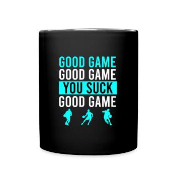 Good Basketball Game Basketball Witz - Tasse einfarbig - Schwarz - Vorne